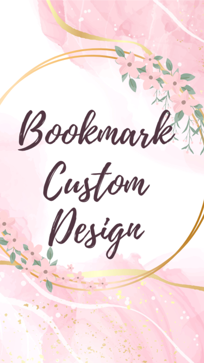 Custom Bookmarks – Mark Your Spot in Style!